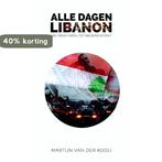 Alle dagen Libanon 9789491757341 Martijn van der Kooij, Verzenden, Gelezen, Martijn van der Kooij