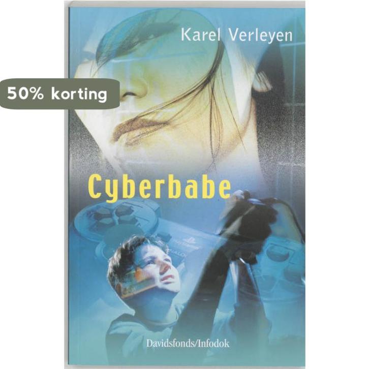 Cyberbabe 9789059081185 K. Verleyen, Boeken, Kinderboeken | Jeugd | 13 jaar en ouder, Gelezen, Verzenden