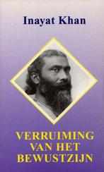 Verruiming van bewustzijn - Inayat Khan - 9789073207028 - Pa, Livres, Ésotérisme & Spiritualité, Verzenden