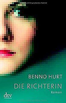 Die Richterin: Roman  Hurt, Benno  Book, Livres, Livres Autre, Envoi