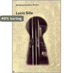 Wolfgang Amadeus Mozart 1756-1791, Lucio Silla 9789050821537, Verzenden, Zo goed als nieuw, W.A. Mozart