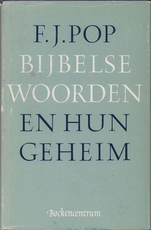 Bijbelse Woorden En Hun Geheim 9789023912217, Livres, Religion & Théologie, Envoi