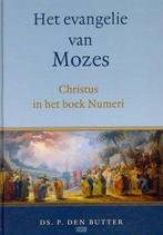 Het evangelie van Mozes 9789033126048 P. den Butter, Verzenden, Zo goed als nieuw, P. den Butter