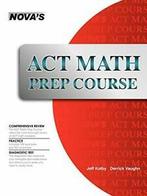 ACT Math Prep Course.by Kolby, Jeff New   .=, Kolby, Jeff, Verzenden
