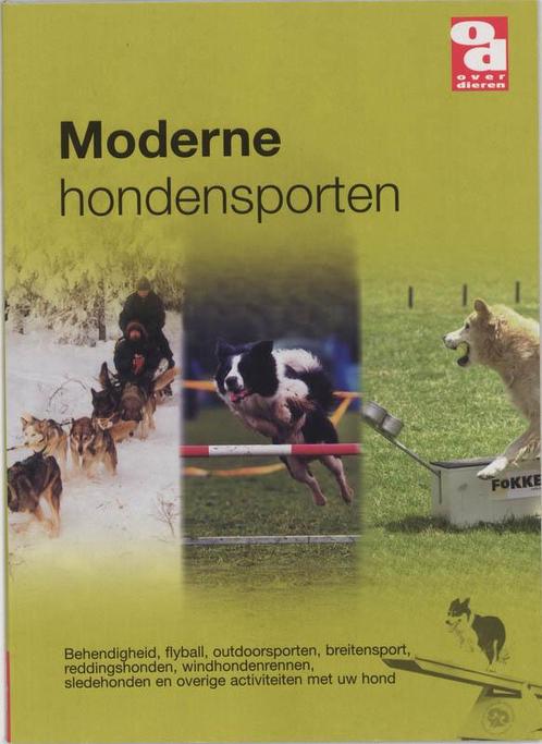 De moderne hondensporten / Over Dieren 9789058211392, Boeken, Hobby en Vrije tijd, Gelezen, Verzenden