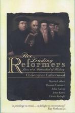 Five Leading Reformers 9781857925074, Christopher Catherwood, Verzenden