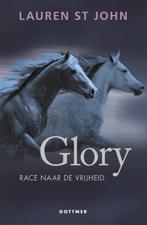 Glory / Storm-serie / 4 9789025765576 Lauren St John, Boeken, Verzenden, Zo goed als nieuw, Lauren St John