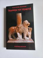 Trappen Tot Venetie 9789080477292, Gelezen, A. Schipper, P.F. Schipper - van Belzen, Verzenden