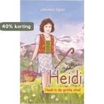 Heidi in de grote stad 9789085198413 Johanna Spyri, Boeken, Verzenden, Zo goed als nieuw, Johanna Spyri