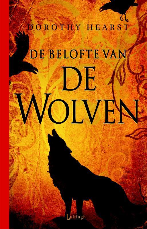 De belofte van de wolven / Wolven / 1 9789024528394, Boeken, Fantasy, Zo goed als nieuw, Verzenden