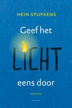Geef het licht eens door 9789089722065 Hein Stufkens, Boeken, Verzenden, Zo goed als nieuw, Hein Stufkens
