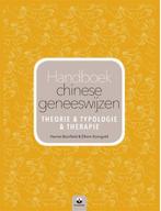 Handboek Chinese geneeswijzen 9789401302418, Efrem Korngold, Harriet Beinfield, Verzenden