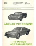 JAGUAR V12 ENGINE, ITS DESIGN AND BACKGROUND