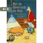 Met de dierenarts op stap 9789002207617 M. Jagermeester, Boeken, Verzenden, Gelezen, M. Jagermeester