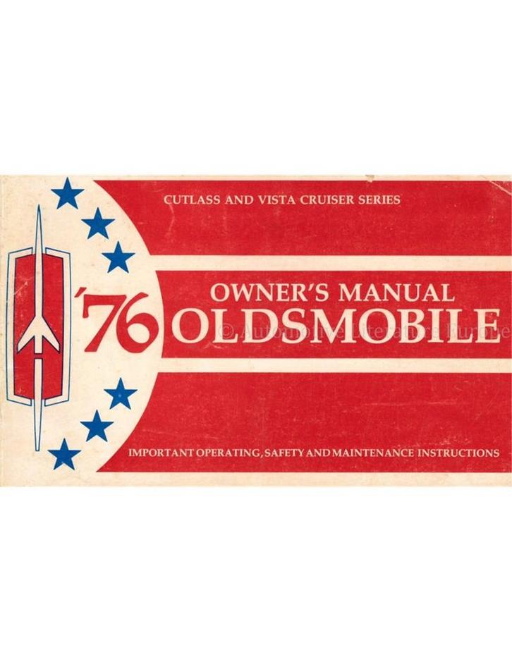 1976 OLDSMOBILE CUTLASS | VISTA CRUISER INSTRUCTIEBOEKJE, Auto diversen, Handleidingen en Instructieboekjes