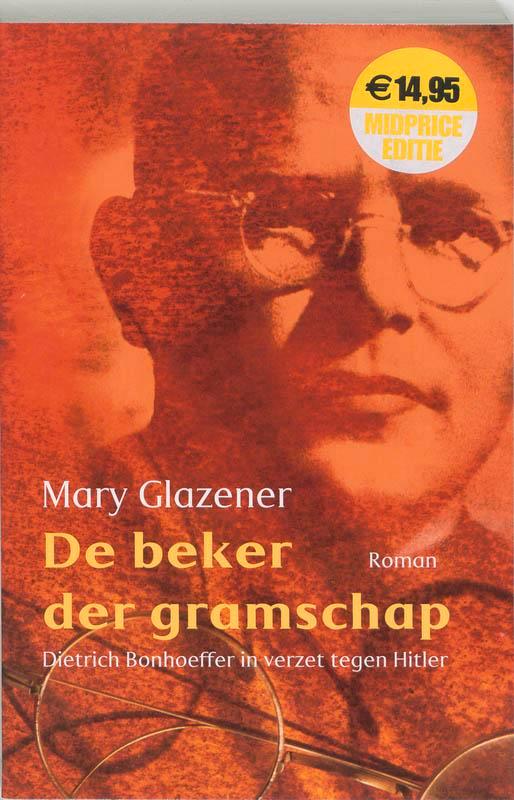 De beker der gramschap 9789043512855 M. Glazener, Livres, Romans, Envoi