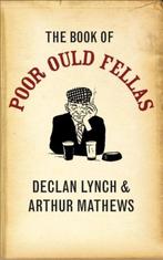 The Book of Poor Ould Fellas 9780340951330 Declan Lynch, Verzenden, Declan Lynch
