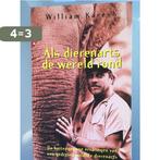 Als Dierenarts De Wereld Rond 9789069743691 William Karesh, Boeken, Verzenden, Gelezen, William Karesh