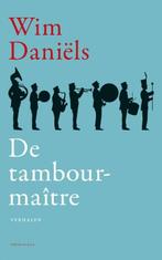 De tambour-maître (9789400407916, Wim Daniëls), Livres, Romans, Verzenden