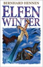 Elfenwinter / Elfen / 2 9789024568307 Bernhard Hennen, Boeken, Verzenden, Gelezen, Bernhard Hennen