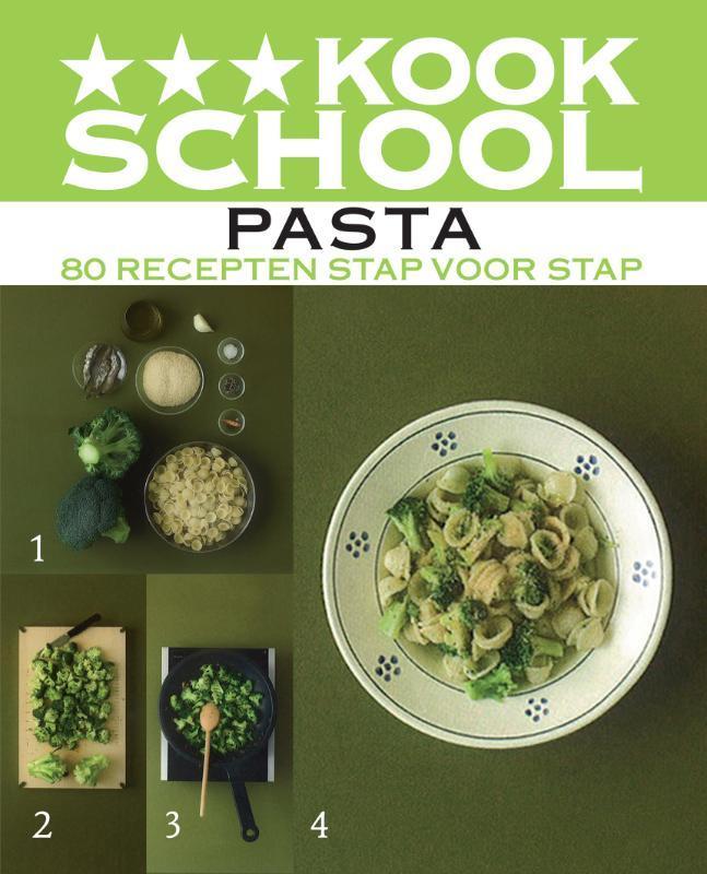Pasta / *** Kookschool 9789066118508 Laura Zavan, Boeken, Kookboeken, Zo goed als nieuw, Verzenden