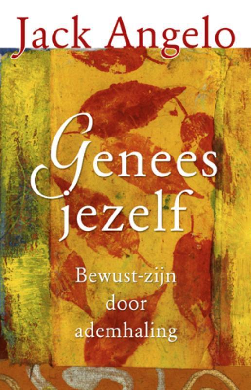 Genees jezelf 9789020204506 Jack Angelo, Boeken, Esoterie en Spiritualiteit, Gelezen, Verzenden