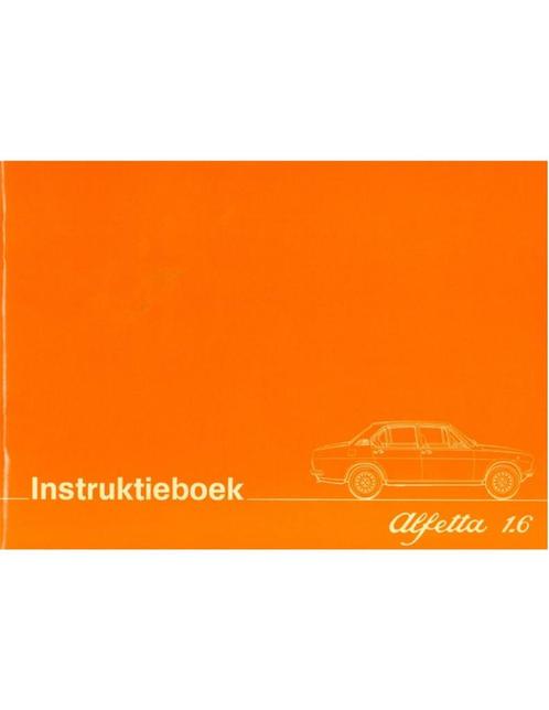 1975 ALFA ROMEO ALFETTA 1.6 INSTRUCTIEBOEKJE NEDERLANDS, Auto diversen, Handleidingen en Instructieboekjes, Ophalen of Verzenden