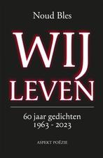 Wij Leven 9789464629569 Noud Bles, Boeken, Verzenden, Zo goed als nieuw, Noud Bles