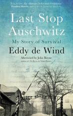 Last Stop Auschwitz 9780857526847, Gelezen, Eddy de Wind, Verzenden