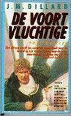 VOORTVLUCHTIGE (THE FUGITIVE) 9789022981467 Dillard, Verzenden, Gelezen, Dillard