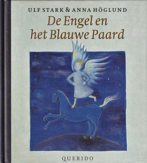 De Engel en het Blauwe Paard 9789021482941, Boeken, Kinderboeken | Kleuters, Zo goed als nieuw, Verzenden