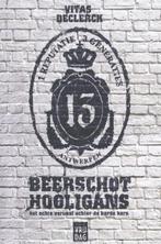 Beerschot hooligans 9789460013881 Vitas Declerck, Boeken, Verzenden, Gelezen, Vitas Declerck