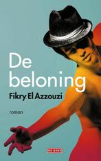 De beloning (9789044539752, Fikry El Azzouzi), Boeken, Verzenden, Nieuw