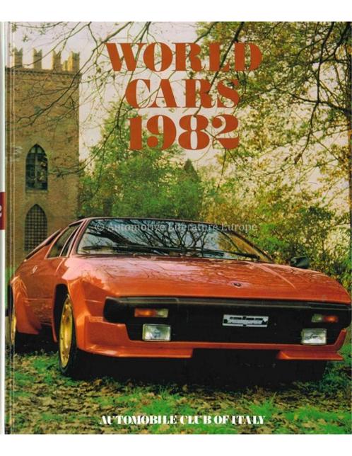 1982 WORLD CARS - AUTOMOBILE CLUB OF ITALY - BOEK, Livres, Autos | Livres