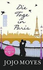 Die Tage in Paris von Moyes, Jojo  Book, Verzenden