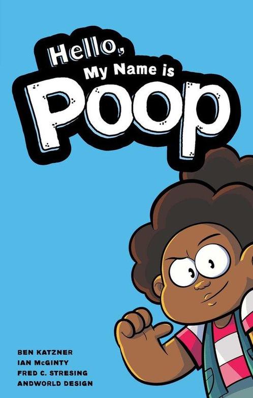 Hello, My Name Is Poop 9781638490128 Ben Katzner, Boeken, Taal | Engels, Zo goed als nieuw, Verzenden