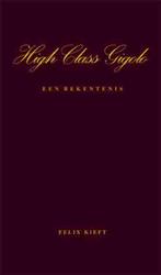 High Class Gigolo 9789086661770 F. Kieft, Boeken, Verzenden, Gelezen, F. Kieft