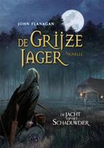De jacht op het schaduwdier / De Grijze Jager 9789025768263, Boeken, Verzenden, Zo goed als nieuw, John Flanagan