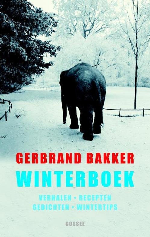 Winterboek 9789059363380 Gerbrand Bakker, Boeken, Literatuur, Gelezen, Verzenden