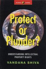 Protect or Plunder? 9781842771099 Vandana Shiva, Verzenden, Gelezen, Vandana Shiva