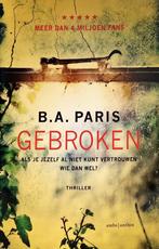 Gebroken - BA. Paris 9789026345555 BA. Paris, Boeken, Verzenden, Gelezen, BA. Paris