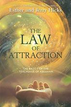The Law Of Attraction 9781401915322 Esther Hicks, Verzenden, Gelezen, Esther Hicks