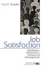 Job Satisfaction 9780761989233 Paul E. Spector, Verzenden, Zo goed als nieuw, Paul E. Spector