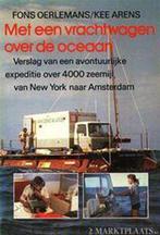 Met een vrachtwagen over de oceaan 9789022818886, Boeken, Verzenden, Gelezen