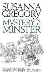 Mystery in the Minster - Susanna Gregory - 9781847442970 - H, Livres, Littérature, Verzenden