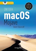 Ontdek mac OS Mojave / Ontdek 9789463560702 Bob Timroff, Verzenden, Bob Timroff