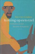 Koning Op Een Ezel 9789050187381, Gelezen, Nico ter Linden, Ceseli Josephus Jitta (illustraties), Verzenden