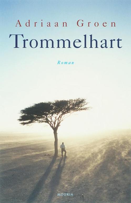 Trommelhart 9789045800172 Adriaan Groen, Boeken, Romans, Zo goed als nieuw, Verzenden