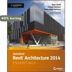 Autodesk Revit Architecture 2014 Essen 9781118575086, Boeken, Verzenden, Gelezen, Ryan Duell