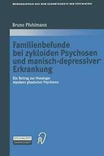 Familienbefunde bei zykloiden Psychosen und man. Pfuhlmann,, Pfuhlmann, Bruno, Verzenden